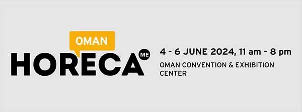همایش و نمایشگاه HORECA عمان 2024