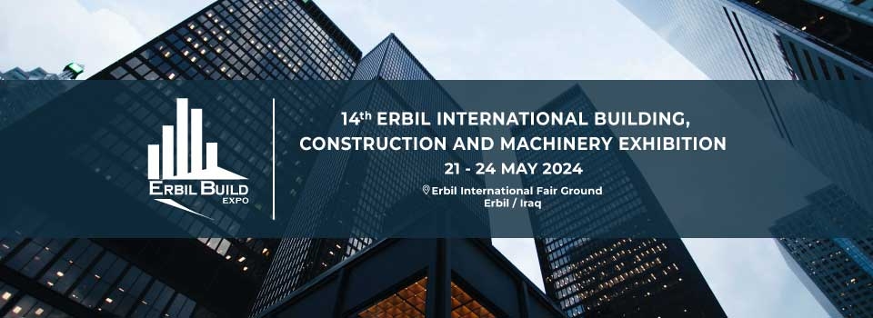 چهاردهمین نمایشگاه بین المللی ساختمان، ساختمان و ماشین آلات عراق - ERBIL BUILD EXPO 2024